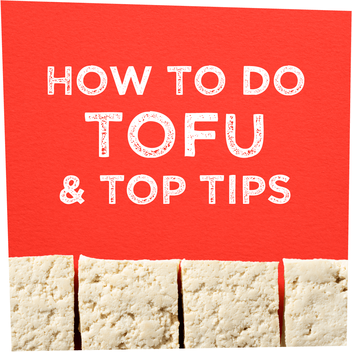 How to do Tofoo & Top Tips