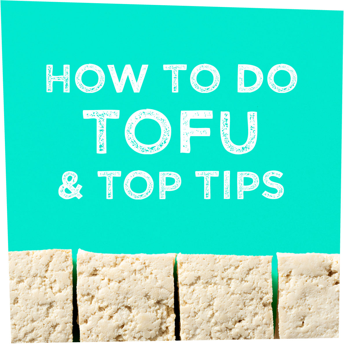 How to do tofu